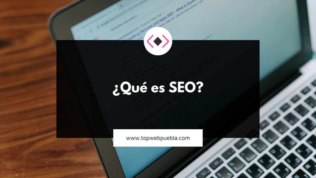 ¿Que es SEO?